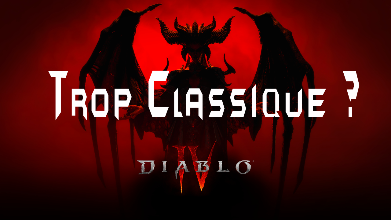 Test Diablo 4, Trop Classique?