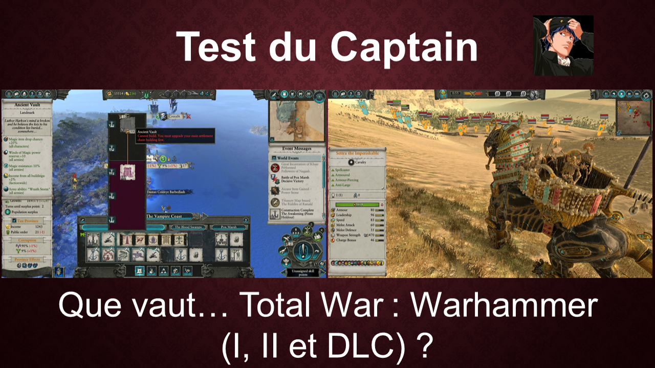 Le test final de Total War : Warhammer I, II et tous ses DLC
