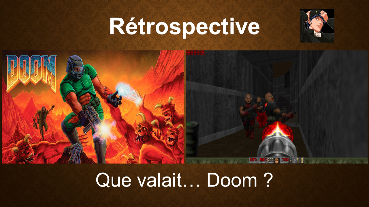 Rétrospective | Doom (1993) - Le papa apocalyptique du FPS | FPS