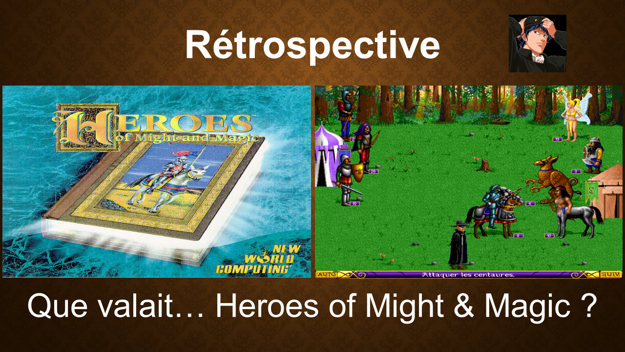 Heroes of Might &amp; Magic (1995) : cocktail stratégie, tactique et RPG fantasy (Rétrospective)