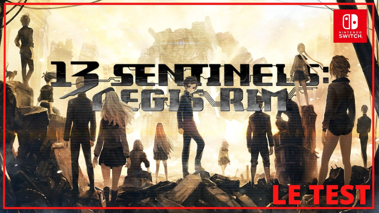 TEST : 13 Sentinels: Aegis Rim (Garanti sans spoiler)