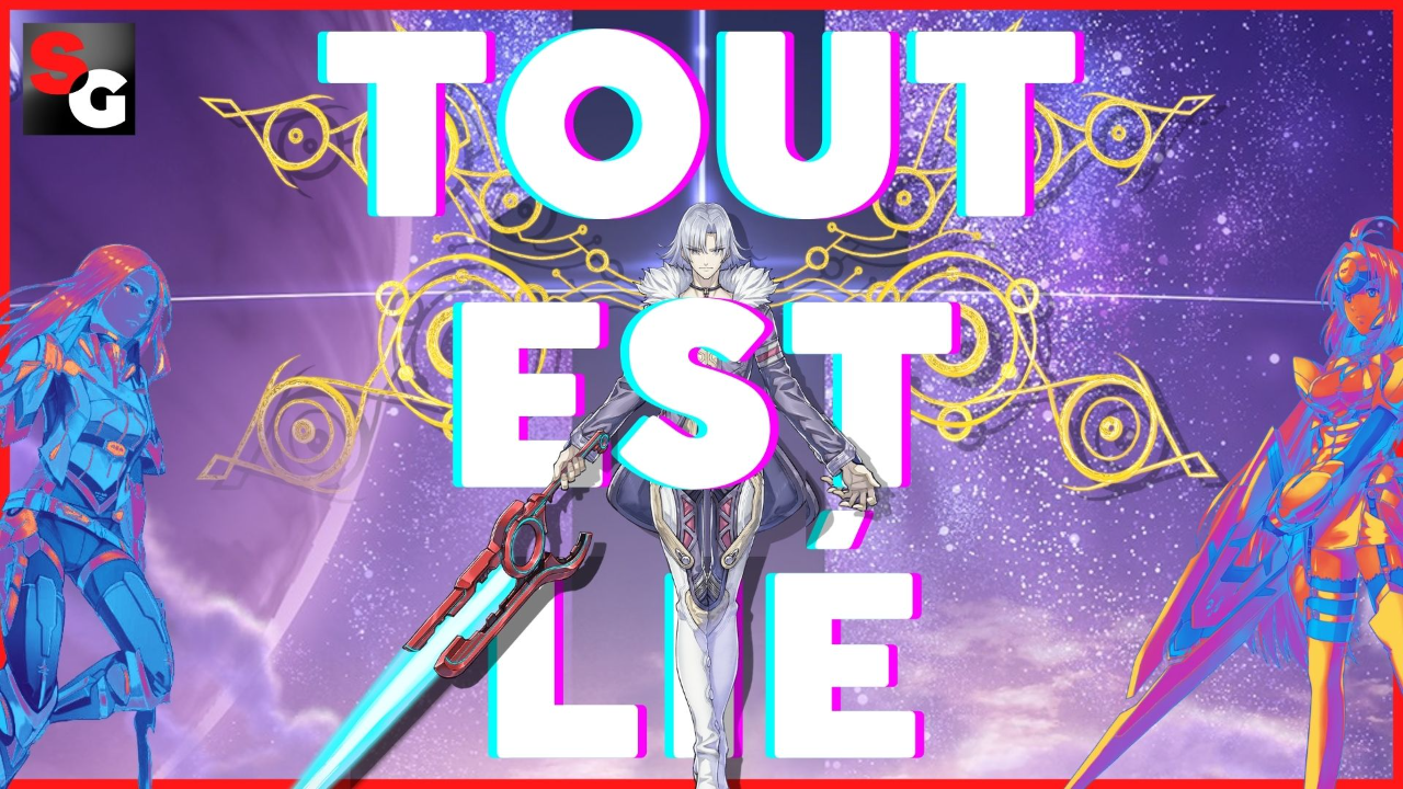 ✨XENOBLADE/GEARS/SAGA/X ♾️TOUT EST LIÉ♾️