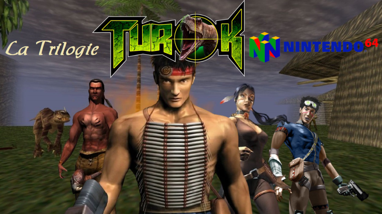 La Trilogie TUROK 64 - Une Vraie Trilogie ?