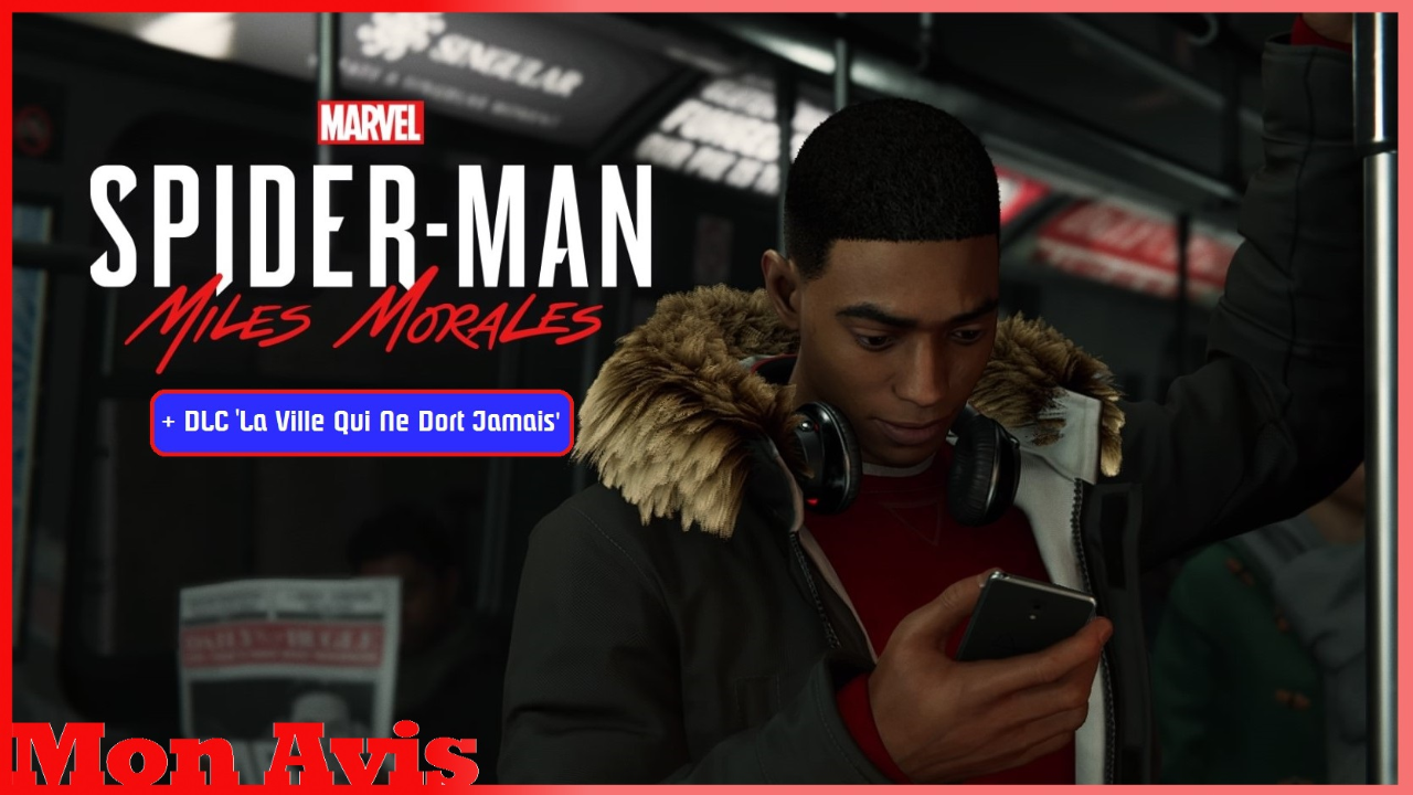 Spiderman Miles Morales + DLC La Ville Qui ne Dort Jamais