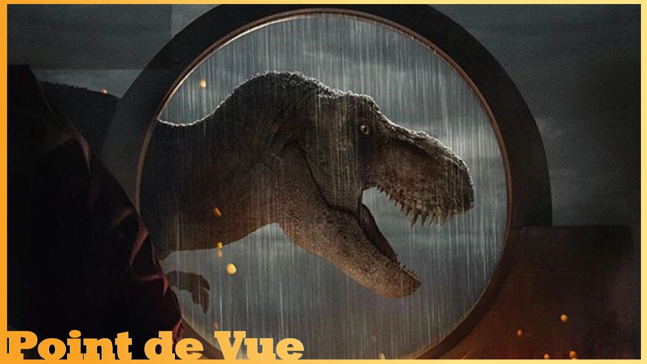 Point de Vue #87: Jurassic World, le Monde D'Après