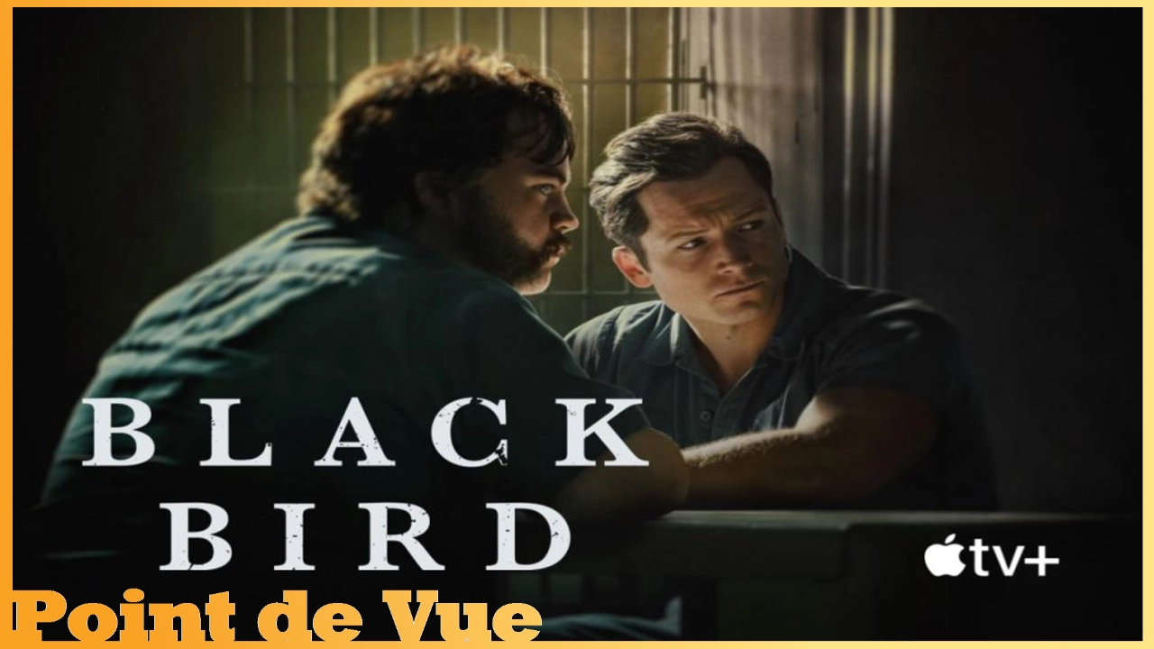Point de vue #91: Black Bird (Apple+)