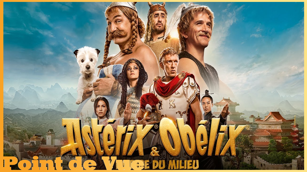 Point de Vue #116 : Astérix &amp; Obélix - L'Empire du Milieu