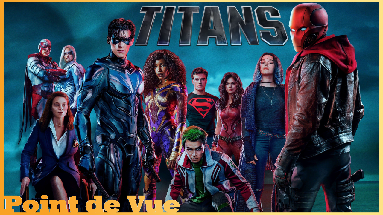 Point de Vue #128: TITANS