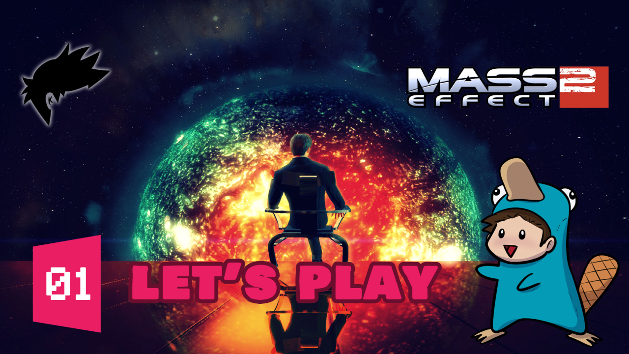 Let's Play - Mass Effect 2