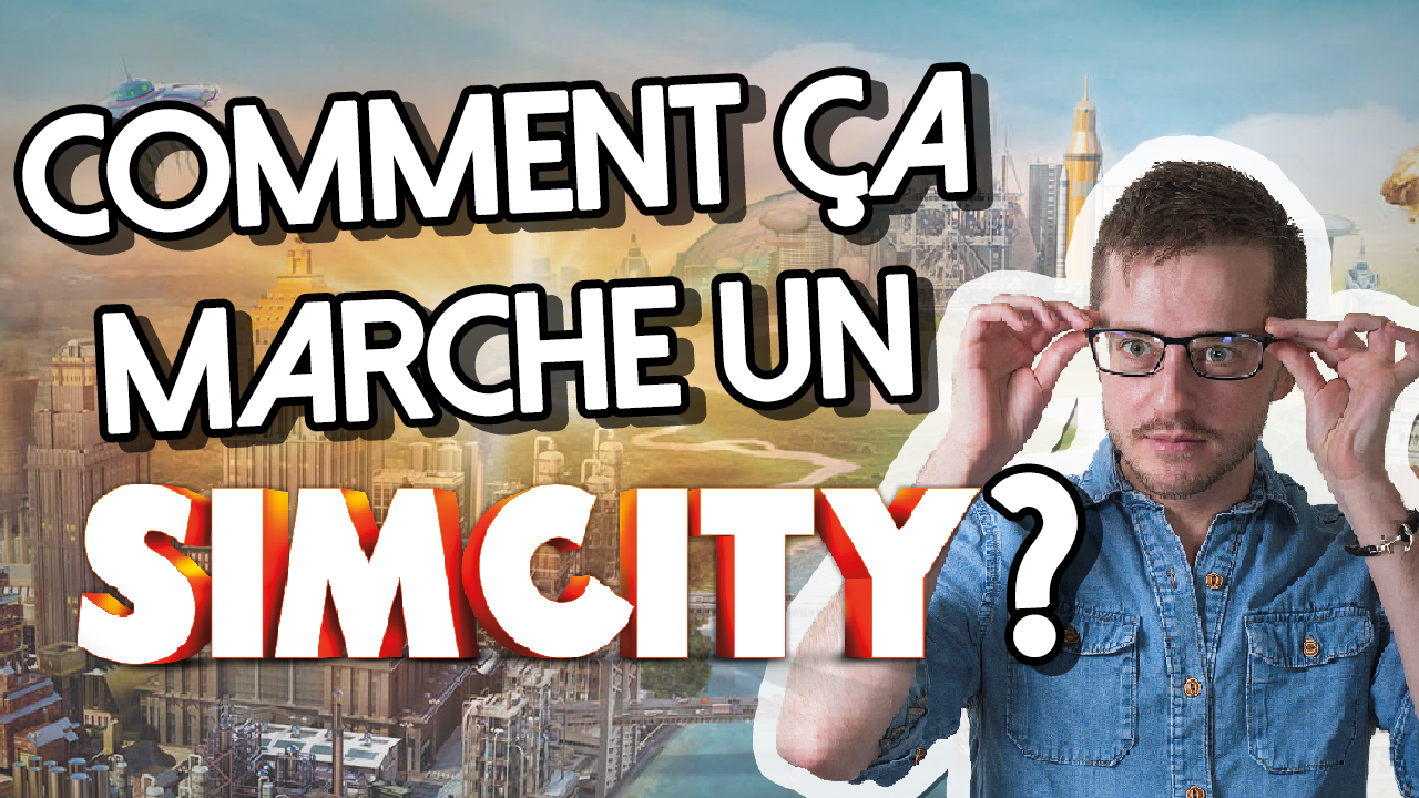 Will Wirght et SimCity 2/2 - Game design et au-delà