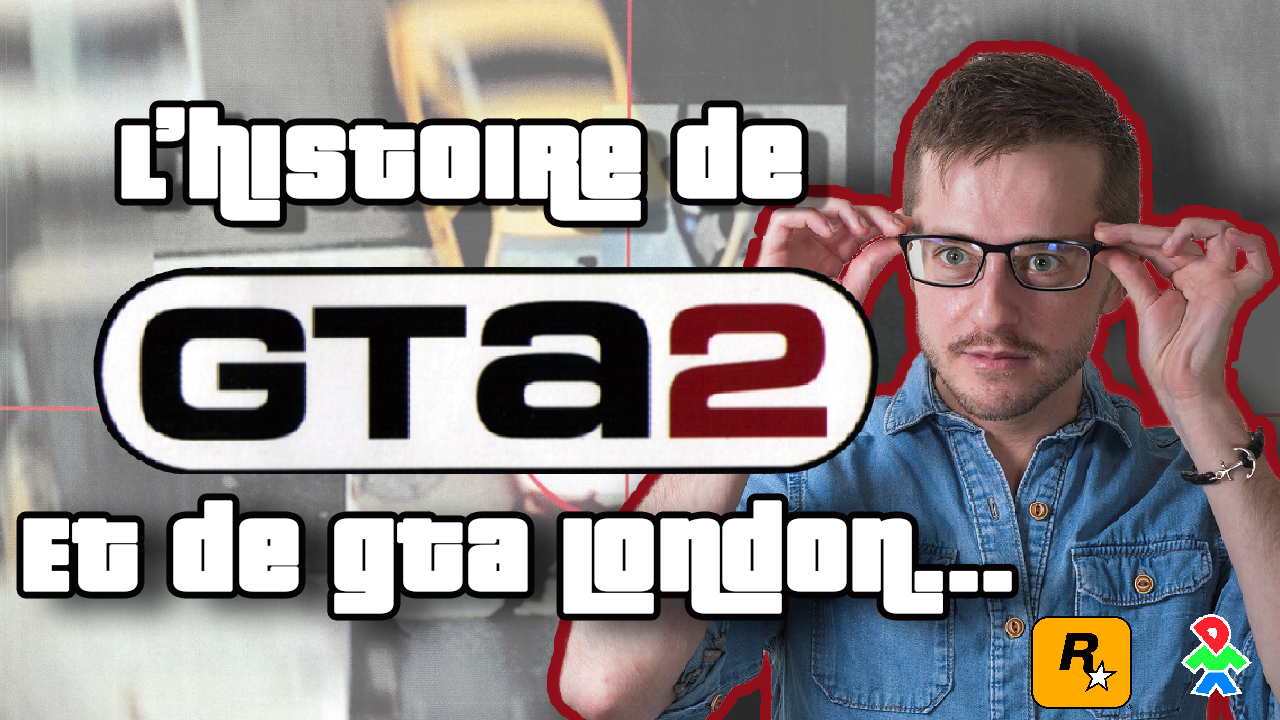 L'histoire de Grand Theft Auto - de GTA London à GTA 2 !