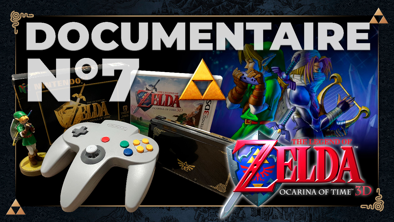 Documentaire N°7 | Encore The Legend of Zelda: Ocarina of Time !?