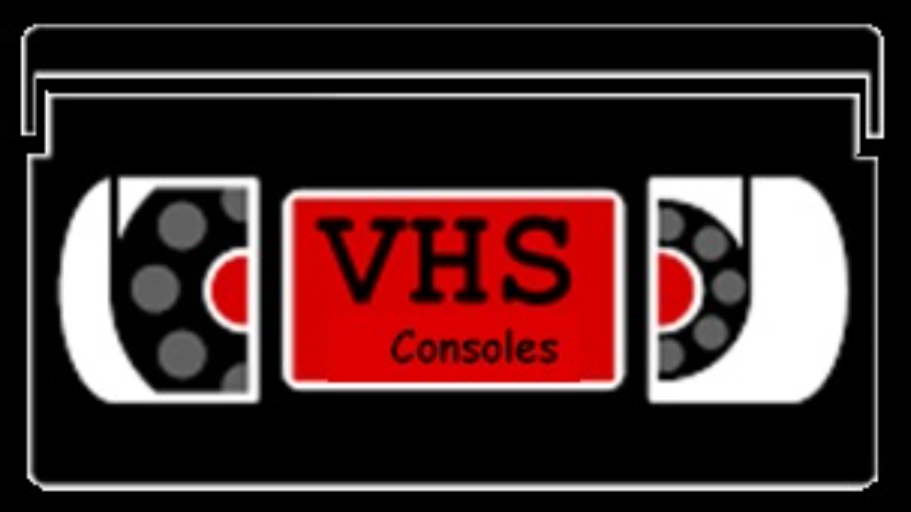 Consoles et VHS